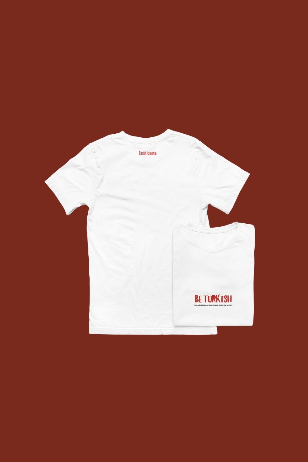 Be Turkish Tee - CachéIstanbul