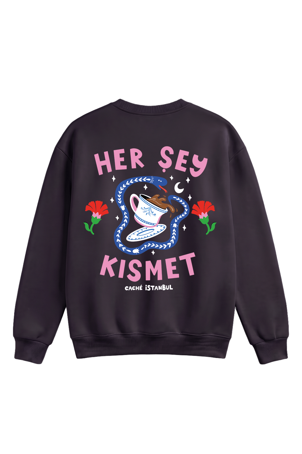 Her Şey Kısmet Sweatshirt - CachéIstanbul
