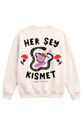 Her Şey Kısmet Sweatshirt - CachéIstanbul