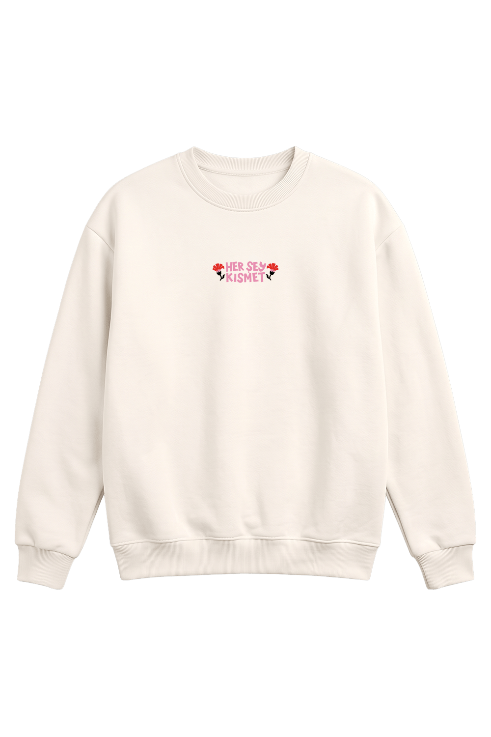 Her Şey Kısmet Sweatshirt - CachéIstanbul