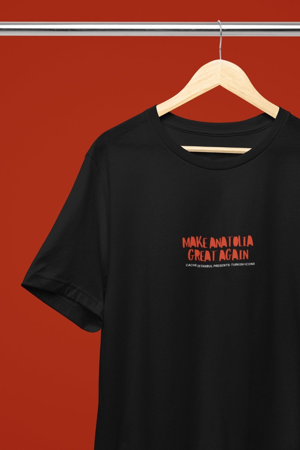 Make Anatolia Great Again Tee - CachéIstanbul